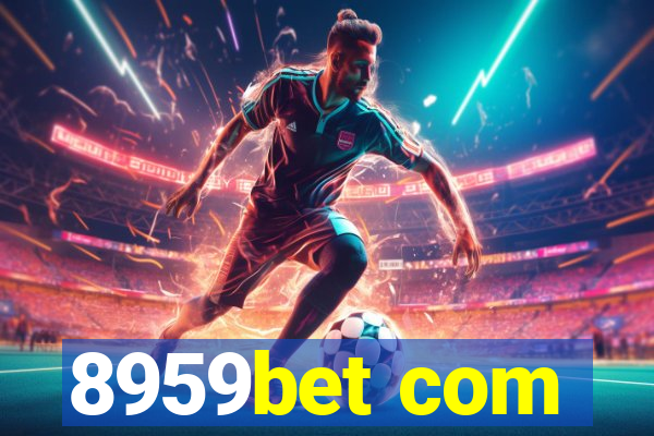 8959bet com
